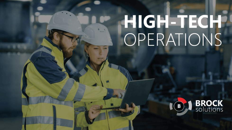 High-Tech Operations - Brock Solutions